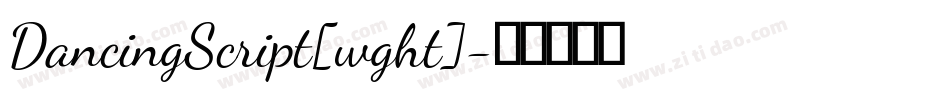 DancingScript[wght]字体转换
